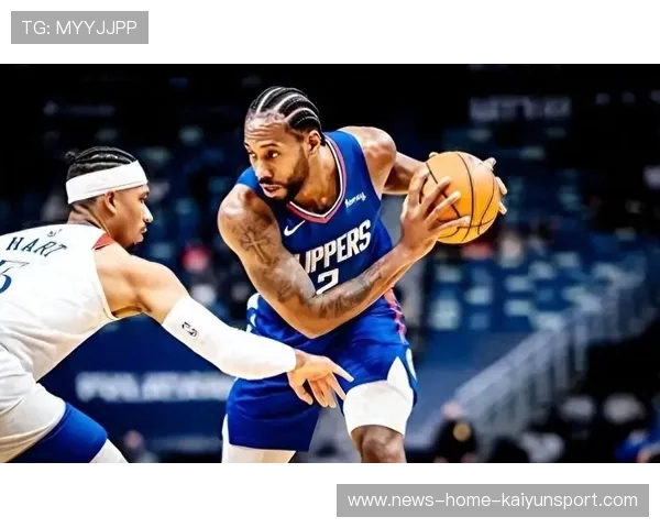 快船战绩下滑,缺少两位核心球员影响深远 快船战绩下滑,缺少两位核心球员影响深远